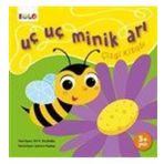 Uç Uç Minik Arı Çizgi Kitabı - Elif Küçükoğlu