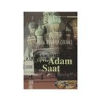 ÜÇ YÜZ ADAM SAAT - HALIL İBRAHIM ÇELIMLI