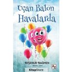Uçan Balon Havalarda - Ayşenur Bağmen