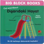 Uçan Fil Yayınları Big Block Books: Dışarıdaki Hayat (Out And About) - (İngilizce Türkçe İlk 50 Kelime)