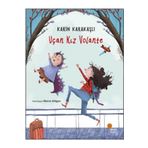 Uçan Kız Volante - Karin Karakaşlı