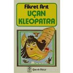UÇAN KLEOPATRA - FIKRET ARIT