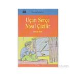UÇAN SERÇE NASIL ÇİZİLİR - DERYA EDIS