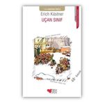 UÇAN SINIF - ERICH KASTNER