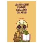 UÇAN SPAGETTI CANAVARI KILISESI'NIN DUA KİTABI - HAŞA