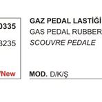 Üçel 30335 4213235 Fiat Uno DKS Gaz Pedal Lastiği
