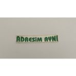 Üçel “adresim Aynı” Yapışkanlı Araç Sticker Yazı Araç Arkası Yazı Oto Cam Etiket Sticker Yazı