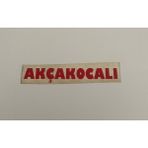 Üçel “akçakocalı” Yapışkanlı Araç Sticker Yazı Araç Arkası Yazı Oto Cam Etiket Sticker Yazı