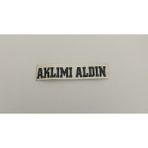 Üçel “aklımı Aldın” Yapışkanlı Araç Sticker Yazı Araç Arkası Yazı Oto Cam Etiket Sticker Yazı