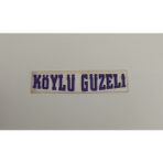 Üçel “köylü Güzeli” Yapışkanlı Araç Sticker Yazı Araç Arkası Yazı Oto Cam Etiket Sticker Yazı