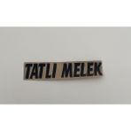 Üçel “tatlı Melek” Yapışkanlı Araç Sticker Yazı Araç Arkası Yazı Oto Cam Etiket Sticker Yazı