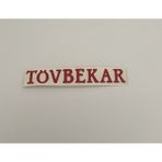 Üçel “tövbekar” Yapışkanlı Araç Sticker Yazı Araç Arkası Yazı Oto Cam Etiket Sticker Yazı