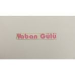 Üçel “yaban Gülü” Yapışkanlı Araç Sticker Yazı Araç Arkası Yazı Oto Cam Etiket Sticker Yazı