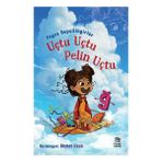 Uçtu Uçtu Pelin Uçtu İthaki Yayınları