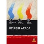 ÜÇÜ BIR ARADA REKLAMCILIĞA GİRİŞ - MEDYA PLANLAMA KREATIF DÜŞÜNCE - MEHMET ÖZKUNDAKÇI (ISBN:9786055878443)