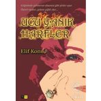 Ucu Yanık Harfler - Elif Konur