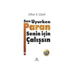 Üçüncü Göz Yayınları Sen Uyurken Paran Senin Için Çalışsın + Çelik Boğaz (Braılle) + Köpek Adam Tasmasından Kurtuluyor + 4 Kitap - Hayır