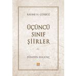 Üçünü Sınıf Şiirler - Rahmi H. Gürbüz