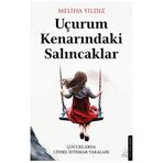 Uçurum Kenarındaki Salıncaklar Destek Yayınları
