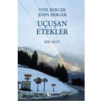 Uçuşan Etekler - Yves Berger John Berger