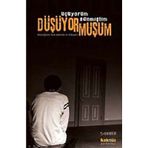 UÇUYORUM SANMIŞTIM DÜŞÜYORMUŞUM DÜŞTÜĞÜNÜ FARK EDENLERIN HIKAYESI - DERLEME