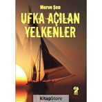 Ufka Açılan Yelkenler - Merve Şen