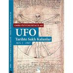 Ufo Tarihte Saklı Kalanlar - Emre Özyumurtacılar