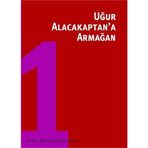 UĞUR ALACAKAPTAN'A ARMAĞAN 1 - MEHMET MURAT İNCEOĞLU