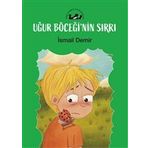 Uğur Böceğinin Sırrı - İsmail Demir