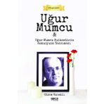 Uğur Mumcu ve Uğur Mumcu Suikastinin Kamuoyuna Yansıması - Gizem Konaklı