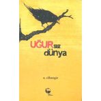 Uğursuz Dünya- A. Cihangir