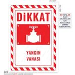UL2683-A4 - Yangın Vanası Uyarı Levhası (21,6×30,3cm)