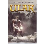 Ulak 4 - Mayerling Ormanları Derinliklerinde - Okay Tiryakioğlu