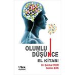 Ulak Yayıncılık - Olumlu Düşünce El Kitabı - Selmin Erk