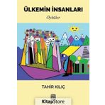 Ülkemin Insanları- Tahir Kılıç