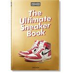 Ultimate Sneaker Freaker Sneaker Book