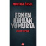 Ulugo Erken Kırılan Yumurta