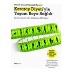 Ulugo Karatay Diyeti'yle Yaşam Boyu Sağlık