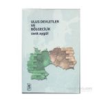 ULUS DEVLETLER VE BÖLGECİLİK - CENK AYGÜL