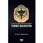 Ulusal Ilac Sanayi Stratejisi Acisindan Tibbi Kenevir