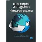 ULUSLARARASI ÇEŞİTLENDİRME VE FIRMA PERFORMANSI - ASUMAN ATIK YILDIRIM