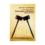 ULUSLARARASI DÜZEYDE YASALARIN ÇATIŞMASI (KANUNLAR İHTİLAFI) - RONA AYBAY, ESRA DARDAĞAN