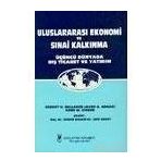 ULUSLARARASI EKONOMI VE SINAİ KALKINMA - CANAN BALKIR; ARIF ERSOY