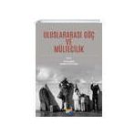 Uluslararası Göç ve Mültecilik - Burak Başkan