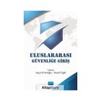 Uluslararası Güvenliğe Giriş - Nobel Yayınevi