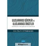 Uluslararası Güvenlik ve Uluslararası Örgütler Nobel Akademik Yayıncılık