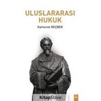 Uluslararası Hukuk - Kamuran Reçber