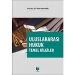 Uluslararası Hukuk Temel Bilgiler