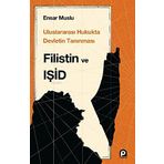 Uluslararası Hukukta Devletin Tanınması Filistin ve Işid