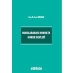 Uluslararası Hukukta Hukuk Devleti